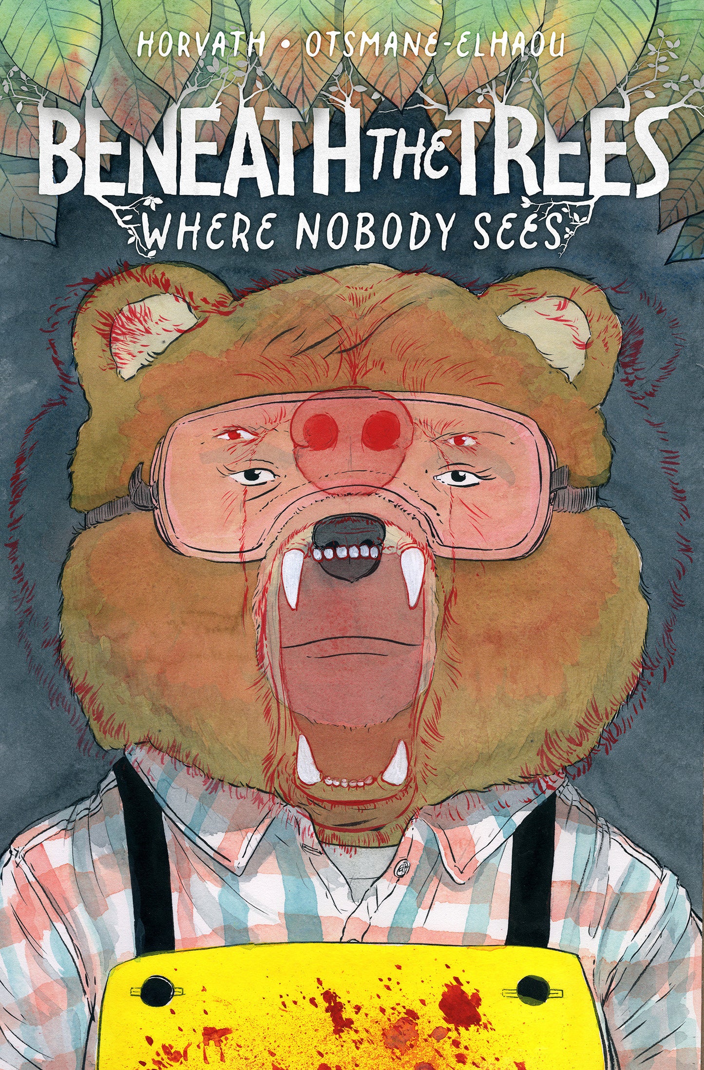 Beneath The Trees Where Nobody Sees Direct Market (Includes Signed Bookplate From Patrick Horvath)